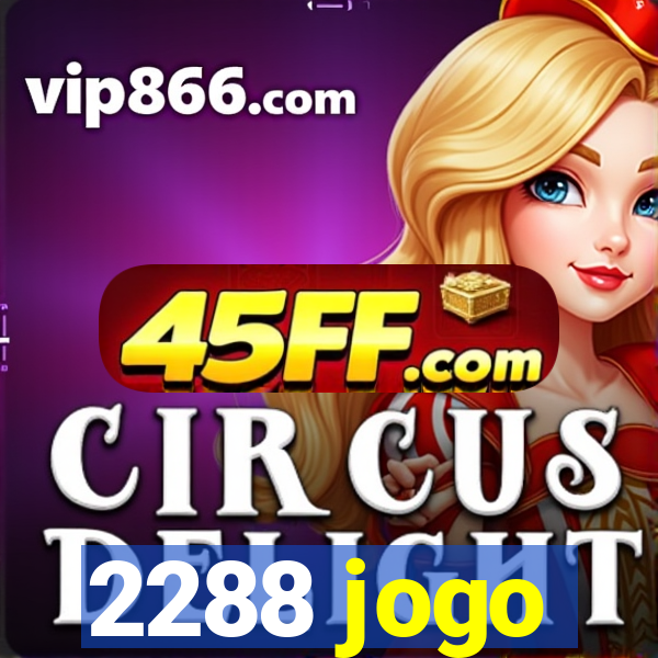 2288 jogo